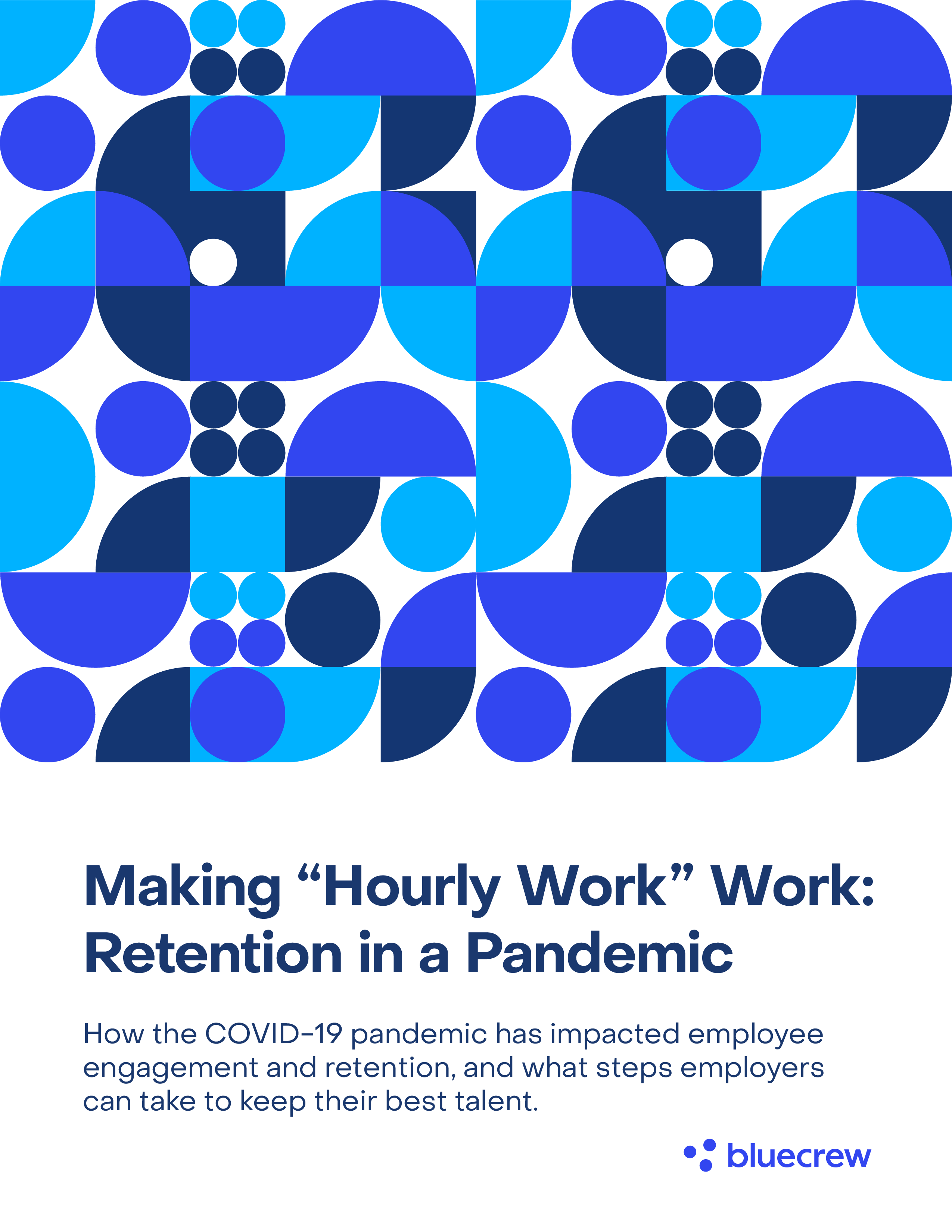 How your COVID-19 response is impacting hourly worker retention and engagement